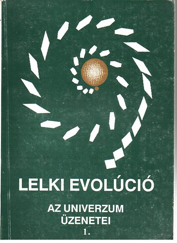 Gh Anon - Lelki evol�ci� - Az univerzum �zenetei 1.