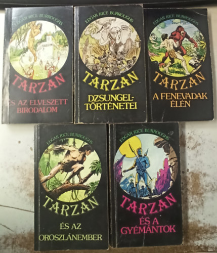 Edgar Rice Burroughs - 5 db tarzan: Dzsungelt�rt�netei +A Fenevadak �l�n +Tarzan �s az oroszl�nember +Tarzan �s a gy�m�ntok + Tarzan �s az elvesztett birodalom