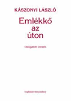 Pósa Zoltán - Emlékkő az úton