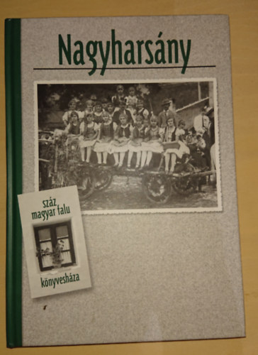 Nagyharsny (Szz magyar falu knyveshza)
