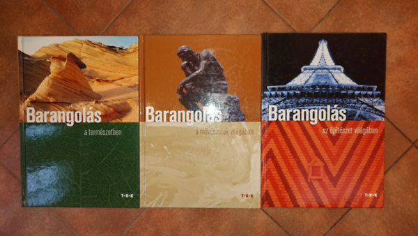 3 ismeretterjeszt� k�nyv: Barangol�s a term�szetben, Barangol�s a m�v�szet vil�g�ban,  Barangol�s a �p�t�szet vil�g�ban