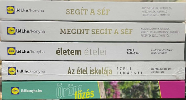 T�bb szerz� - 5 db. LIDL szak�csk�nyv: Seg�t a s�f + Megint seg�t a s�f + �letem �telei + Az �tel iskol�ja + �r�mf�z�s Mizsei Janival �s Kapunics Gr�tivel