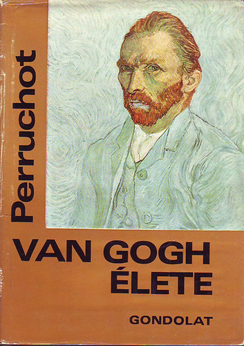 Henri Perruchot - Van Gogh �lete
