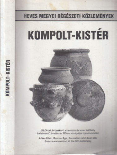 Kompolt-Kistr (Heves megyei rgszeti kzlemnyek)