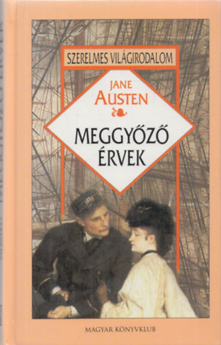 Jane Austen - Meggy�z� �rvek