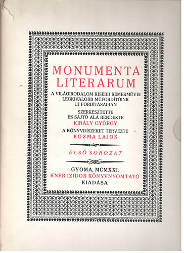 Kirly Gyrgy; Kozma Lajos - Monumenta Literarum I-II. (1-24 fzet, teljes sorozat)- hasonms kiads