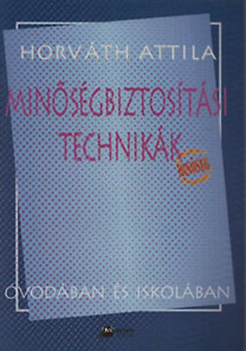 Horvth Attila Dr. - Minsgbiztostsi technikk vodban s iskolban