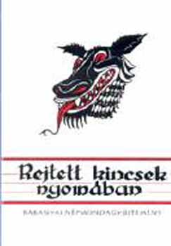 Vargha; R�nay; Muszty Bea - Rejtett kincsek nyom�ban - Baranyai n�pmondagy�jtem�ny