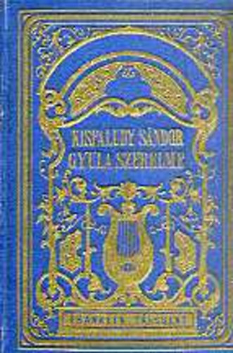 Kisfaludy S�ndor - Gyula szerelme