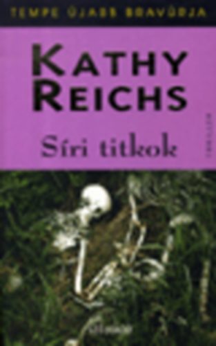 Kathy Reichs - Síri titkok