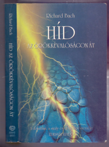 Richard Bach - Híd az örökkévalóságon át