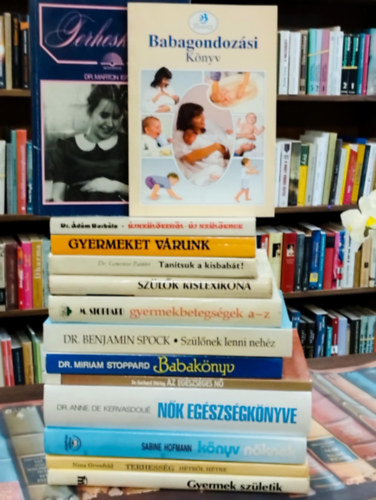 Dr. Marton Istv�n, Nina Grunfeld, Sabine Hofmann, Kervasdou�, Anne de, dr., Gerhard Dr. D�ring, Dr. Miriam Stoppard, Benjamin Dr. Spock, Genevieve Dr. Painter, Dr. R�k�czi Istv� Lennart Nilsson - Baba- mama k�nyvcsomag 14 darabos K�NYVMENT� AJ�NLAT: Gyermek sz�letik, Terhesk�nyv, Terhess�g h�tr�l h�tre, K�nyv n�knek, N�k eg�szs�gk�nyve, Az eg�szs�ges n�, Babak�nyv, Sz�l�nek lenni neh�z, Gyermekbetegs�gek A-Z, Sz�l�k