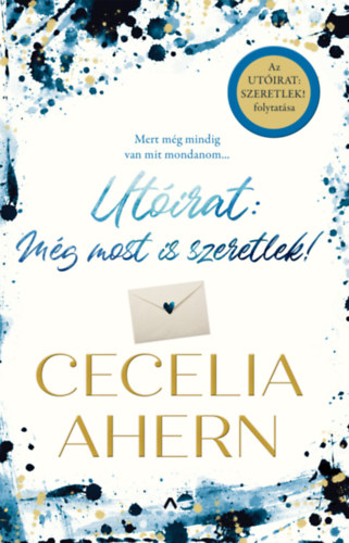Cecelia Ahern - Utóirat: még most is szeretlek!