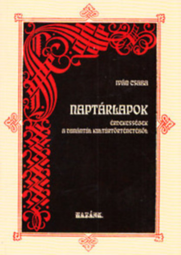 Iv�n Csaba - Napt�rlapok