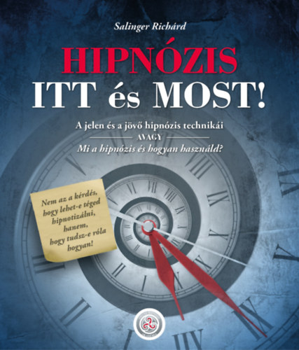 Salinger Richrd - Hipnzis itt s most!