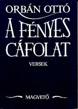Orb�n Ott� - A f�nyes c�folat