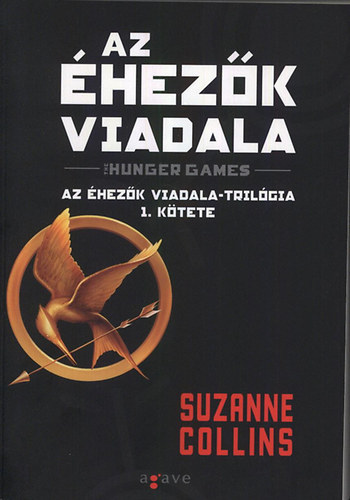 Susanna Collins - Az hezk viadala - Az hezk Viadala-trilgia 1. ktete