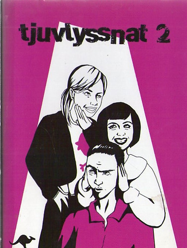 Damon Rasti; Jennie Claesson; Marie Fjellborg; Petter Jonason - Tjuvlyssnat 2