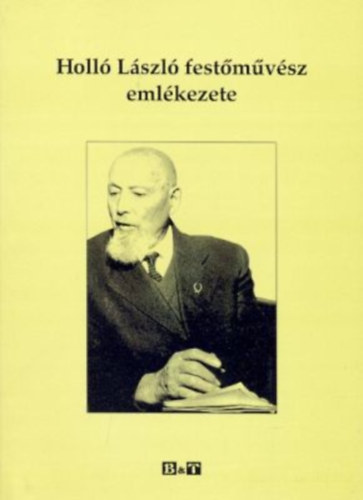 Sipos Lajos - Holl Lszl festmvsz emlkezete