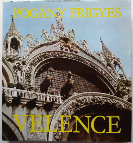 Pog�ny Frigyes - Velence (Pog�ny)