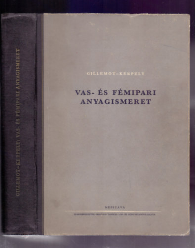 Gillemot L�szl� �s Kerpely K�lm�n - Vas- �s f�mipari anyagismeret   - Koh�szati t�zel�sek, g�zfejleszt�k, kemenc�k