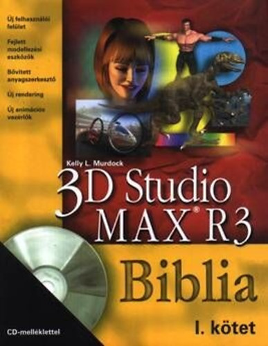 Kelly L. Murdock - 3D Studio MAX R3 Biblia I-II.