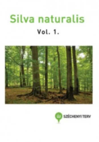 Silva naturalis Vol. 1.