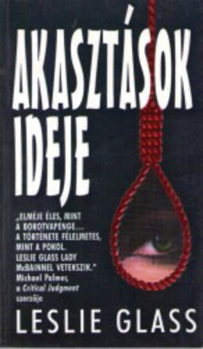 Leslie Glass - Akaszt�sok ideje