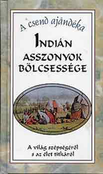 j Palatinus Knyveshz Kft. - Indin asszonyok blcsessge