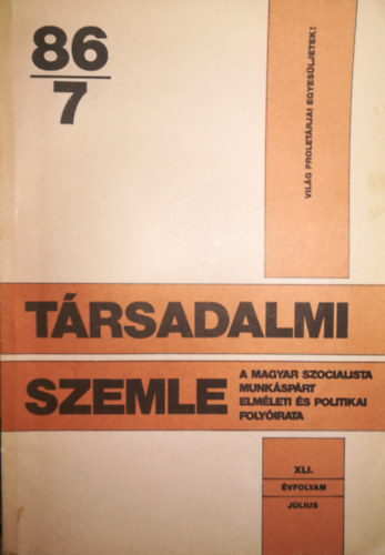 T�rsadalmi szemle 87/7 XLII �vfolyam J�lius