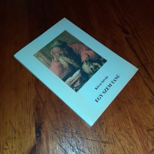 Köves István - Egy szem tanú