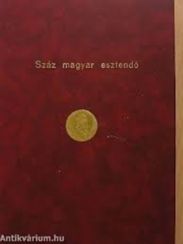 Babits Kiadó - Száz magyar esztendő