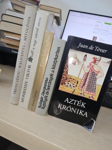 Szombathy Viktor:, Forrai György, Kulcsár Zsuzsanna, Juan de Tovar Devecseri-Trencsényi-Waldapfel - 5db mitológia KÖNYVMENTŐ AJÁNLAT: Mitológia+ Száll a rege várról várra+ Eszter királyi ágyban+ Rejtélyek és botrányok a középkorban+ Azték krónika