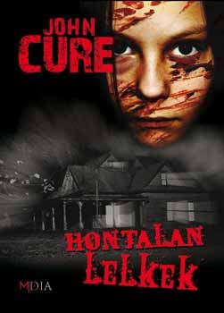 John Cure - Hontalan lelkek