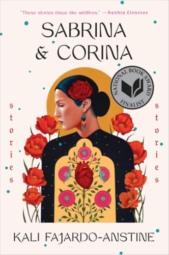 Kali Fajardo-Anstine - Sabrina & Corina: Stories