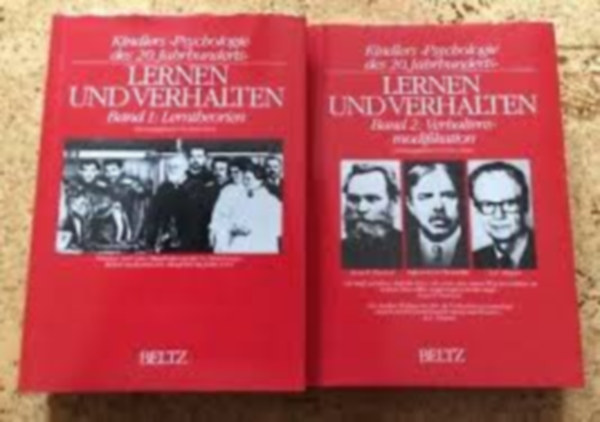 Hans Zeier - Psychologie des 20. Jahrhunderts Lernen und Verhalten ; Band 1 u. 2 - 20. szzadi pszicholgia / Tanuls s viselkeds kt ktetben, nmet nyelven