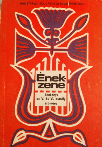 Guttman Gabriella, Kovcsn Gbor Aranka, Maxim va Mrkos Albert - nek-zene tanknyv az V. s VI. osztly szmra