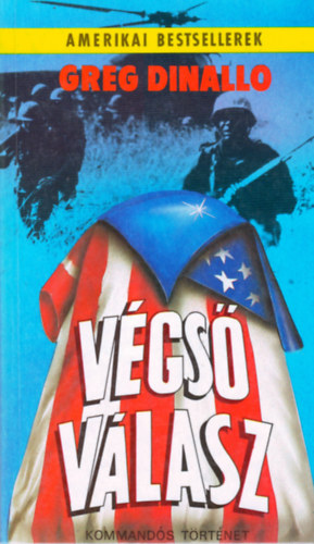 Greg Dinallo - V�gs� v�lasz - Kommand�s t�rt�net