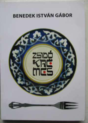 Benedek István Gábor - Zsidó krémes