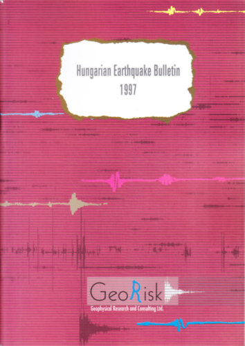 Tóth László - Mónus Péter - Zsíros Tibor - Hungarian Earthquake Bulletin 1997