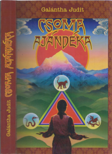 Galántha Judit - Csoma ajándéka