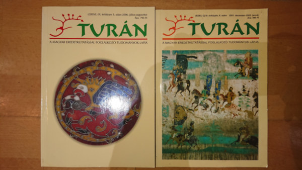 2 db Turán folyóirat - 2001. december-2002. január, 2006. július-augusztus