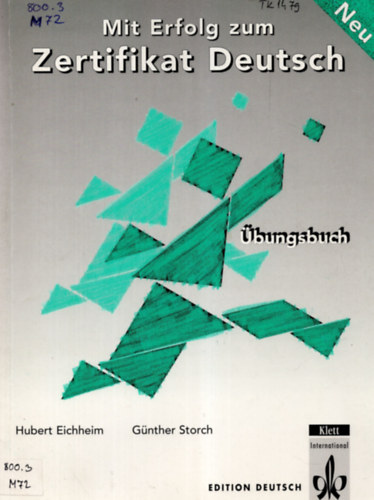 Klotz; Paul Krieger - Mit Erfolg zum Zertifikat Deutsch Plus - Testbuch (tesztkönyv)
