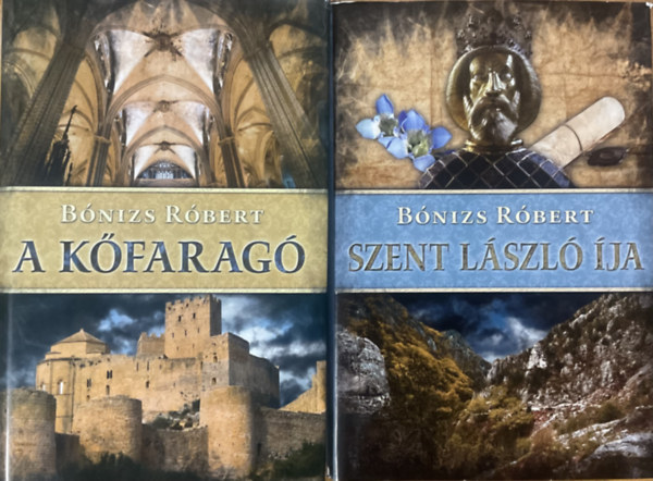 Bónizs Róbert - A kőfaragó 1-2. (A kőfaragó, Szent László íja)