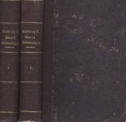 Abafi Lajos - Kazinczy Ferenc sszes munki I-II.
