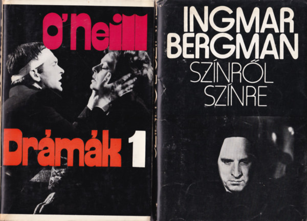 Ingmar Bergman Ford.: Bnyay Geyza - 3 db drma: O' Neill Drmk 1. + Sznrl sznre + Max Frisch Drmk