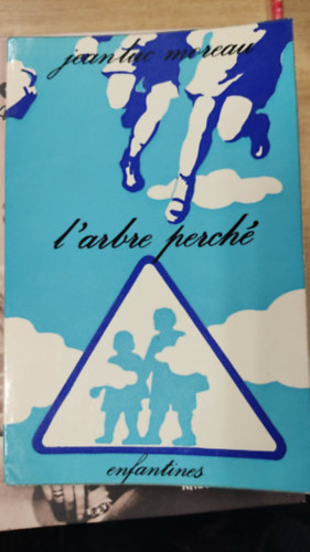 Jean-Luc Moreau - L'arbre perché