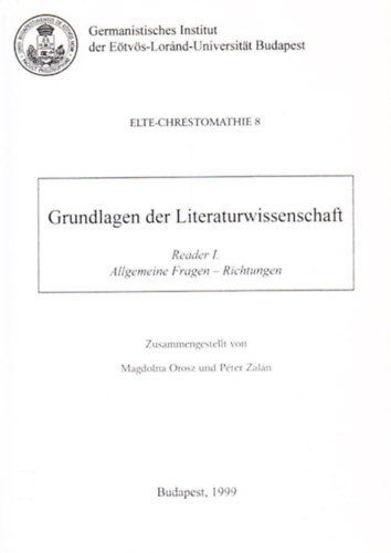 Orosz Magdolna -Zaln Pter - Grundlagen der literaturwissenschaft I-II.