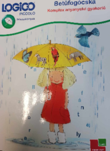 Bozsik Rozália - LOGICO Piccolo 5401 - Betűfogócska: Komplex anyanyelvi gyakorló