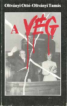 Oltv�nyi Ott�-Oltv�nyi Tam�s - A v�g